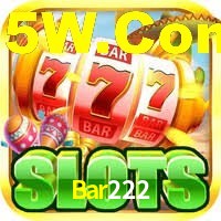 Bar222,Bar222.Com